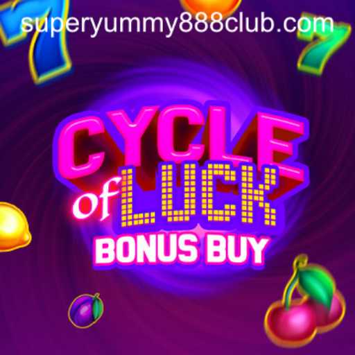 CycleofLuckBonusBuy: A Thrilling Journey into the World of Super Yummy 888