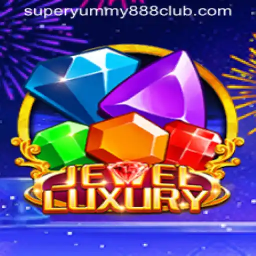 Discover the Dazzling World of JewelLuxury and Unveil the Secrets of Super Yummy 888