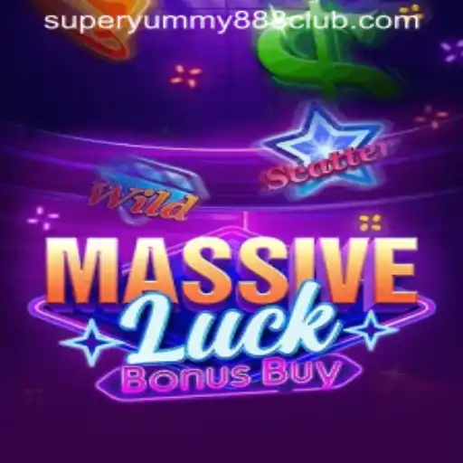 Exploring the Thrills of MassiveLuckBonusBuy: Discover Super Yummy 888