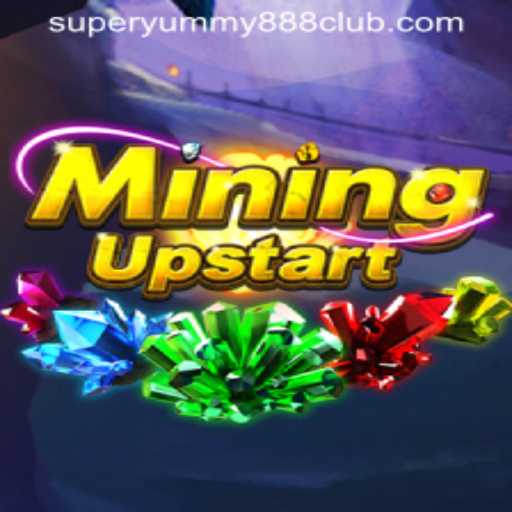 Exploring the Exciting World of MiningUpstart: A Journey through Super Yummy 888
