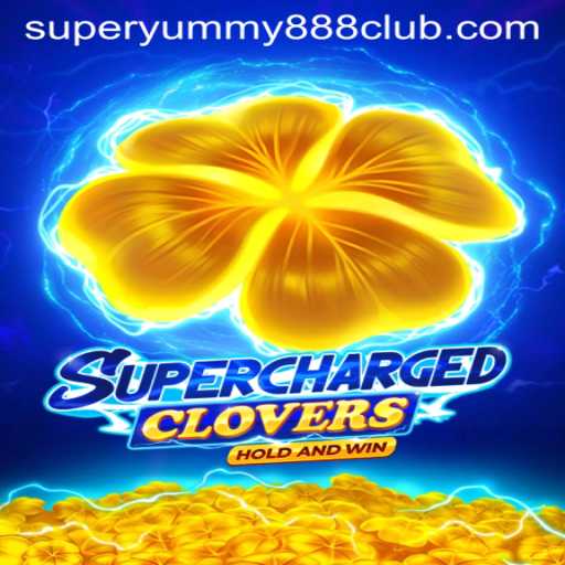 Exploring the Exciting World of SchargedClovers with Super Yummy 888